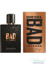 Diesel Bad Intense EDP 75ml pentru Bărbați fără de ambalaj Men's Fragrances without package