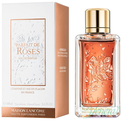 Lancome Maison Lancome Parfait De Roses EDP 100ml pentru Bărbați și Femei Unisex Fragrances