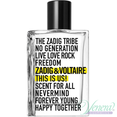 Zadig & Voltaire This is Us! EDT 100ml pentru Bărbați și Femei produs fără ambalaj Produse fără ambalaj