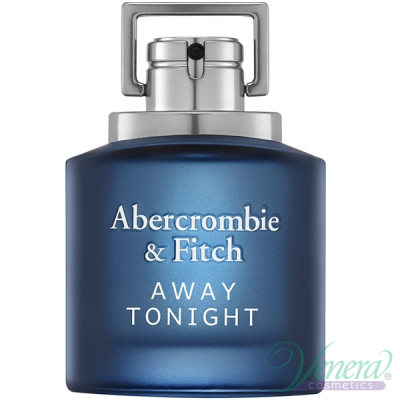 Abercrombie & Fitch Away Tonight EDT 100ml pentru Bărbați produs fără ambalaj Produse fără ambalaj