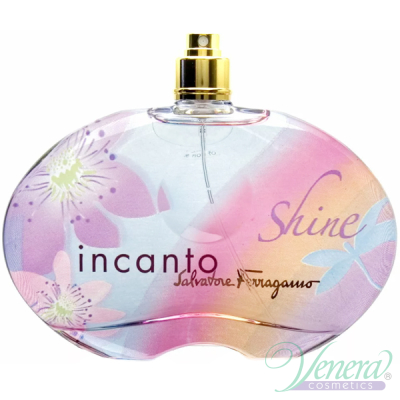 Salvatore Ferragamo Incanto Shine EDT 100ml for Women Without Package Products without package