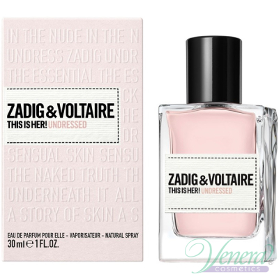 Zadig & Voltaire This is Her Undressed EDP 30ml pentru Femei Parfumuri pentru Femei