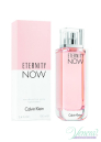 Calvin Klein Eternity Now EDP 100ml pentru Femei fără de ambalaj