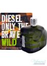 Diesel Only The Brave Wild EDT 75ml pentru Bărbați fără de ambalaj Products without package