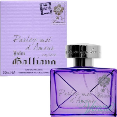 John Galliano Parlez-Moi D'Amour Encore EDT 50ml pentru Femei Women's Fragrance