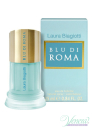 Laura Biagiotti Blu Di Roma Donna EDT 100ml pentru Femei fără de ambalaj Products without package