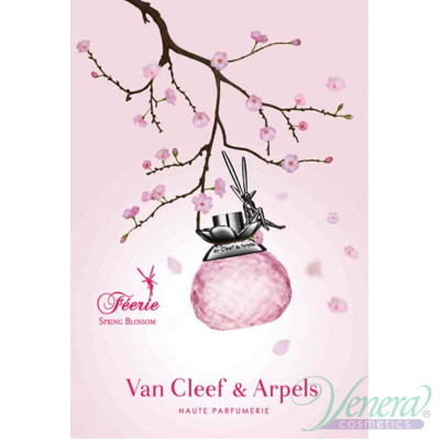 Van Cleef & Arpels Feerie Spring Blossom EDT 30ml pentru Femei Women's Fragrance